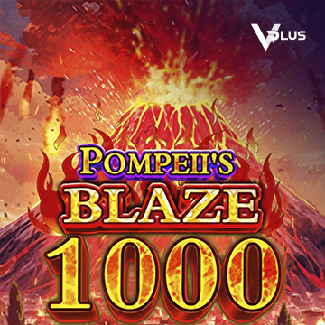 Pompeii``s Blaze 1000 - ADUGAMING